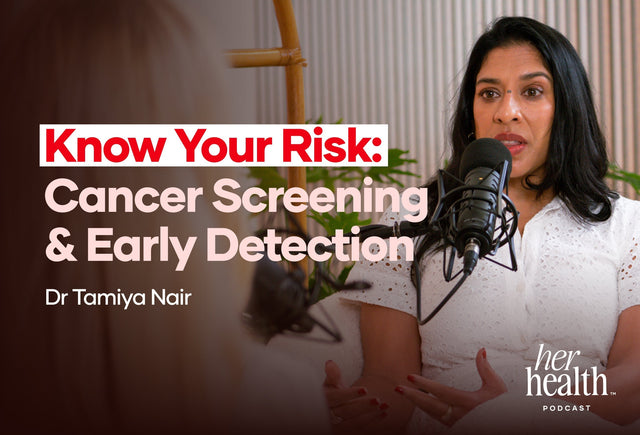 Cancer Screening, Early Detection and Knowing Your Risk on Her Health™